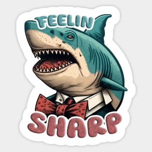 Feeling Sharp | Funny Dapper Shark Sticker